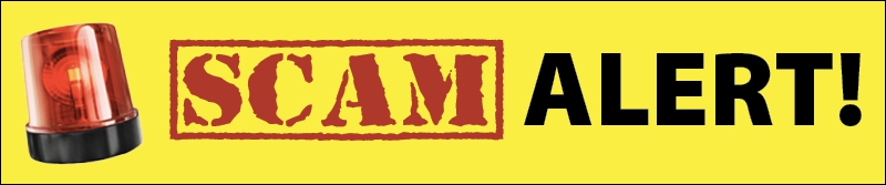 Be Safe and Watch Out for Scams!